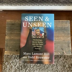 Seen & Unseen - New Bookby Marc Lamont Hill and Todd Brewster - First Edition